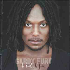Gardy Fury - La Nuit, Le Jour album
