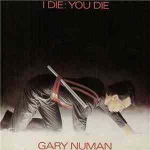 Gary Numan - I Die: You Die album
