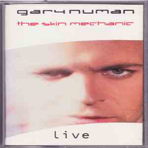 Gary Numan - The Skin Mechanic Live album