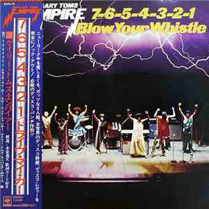 Gary Toms Empire - 7-6-5-4-3-2-1 Blow Your Whistle album