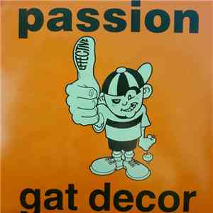 Gat Decor - Passion album