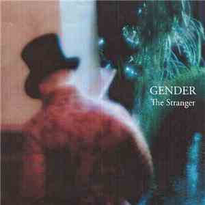 Gender - The Stranger album