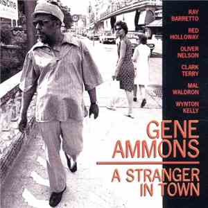 Gene Ammons - A Stranger In Town album