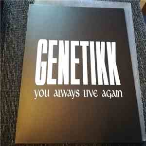 Genetikk - You Always Live Again album