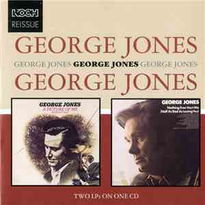 George Jones  - A Picture Of Me (Without You)/Nothing Ever Hurt Me (Half As Bad As Losing You) album