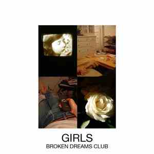 Girls  - Broken Dreams Club album