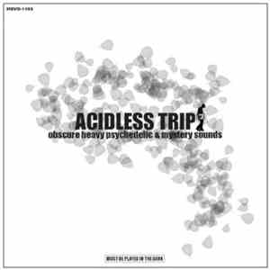 GK Huni'G - Acidless Trip album