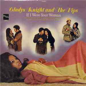 Gladys Knight And The Pips - If I Were Your Woman album