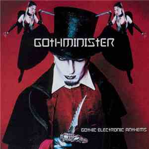 Gothminister - Gothic Electronic Anthems album