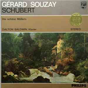 Gérard Souzay & Dalton Baldwin Play Schubert - Die Schöne Müllerin album