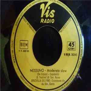 Graziella Delfino - Nessuno / la Vita Mi Ha Dato Solo Te album
