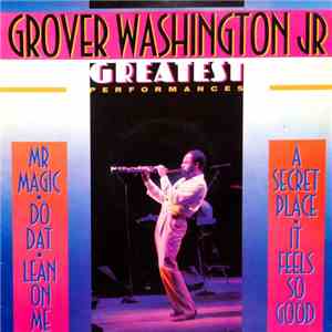 Grover Washington, Jr. - Greatest Performances album