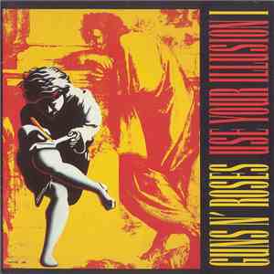 Guns N' Roses - Use Your Illusion I album