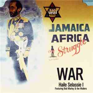 Haile Selassie I, Bob Marley & The Wailers, Doc Reggae, Big Youth, Buffalo Bill - War album