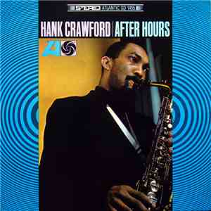 Hank Crawford - After Hours album