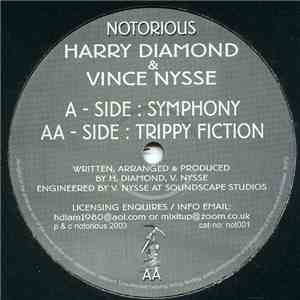 Harry Diamond & Vince Nysse - Symphony / Trippy Fiction album