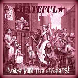 Hateful  - Noize From The Streets album