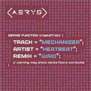 Heatbeat  - Mechanizer (WAIO Remix) album