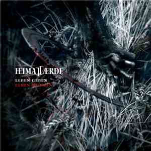 Heimatærde - Leben Geben Leben Nehmen album