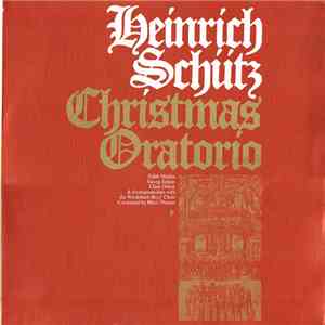 Heinrich Schütz / Edith Mathis / Georg Jelden / Claus Ocker , & Instrumentalists From The Windsbach Boys' Choir Conducted By Hans Thamm - Christmas Oratorio album