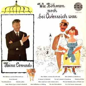 Heinz Conrads - Wie Böhmen Noch Bei Österreich War album