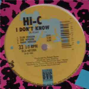 Hi-C  - I Don't Know album