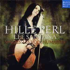 Hille Perl, Lee Santana - Marais - Les Voix Humaines album
