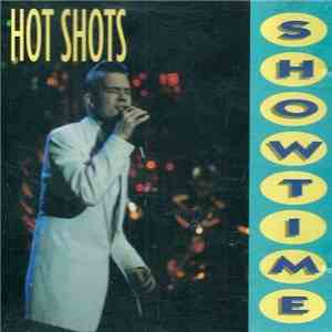 Hot Shots - Showtime album