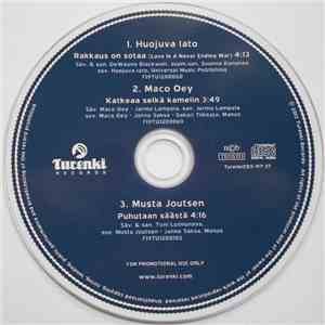 Huojuva Lato / Maco Oye / Musta Joutsen - Rakkaus On Sotaa / Katkeaa Selkä Kamelin / Puhutaan Säästä album