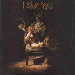 I Love You  - I Love You album