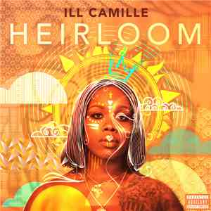 Ill Camille - Heirloom album