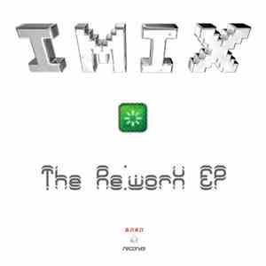 Imix - The Re:worX EP album