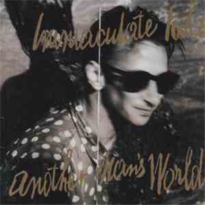 Immaculate Fools - Another Man's World album
