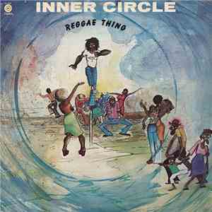 Inner Circle - Reggae Thing album