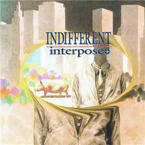 Interpose+ - Indifferent album