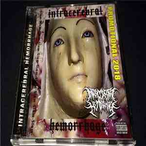Intracerebral Hemorrhage - Promotional 2018 album