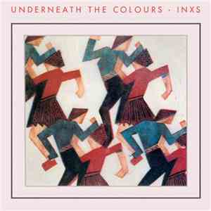 INXS - Underneath The Colours album