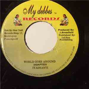 Iyashanti - World Goes Around album