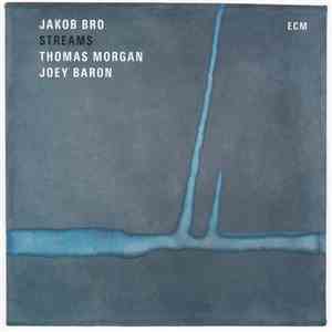 Jakob Bro - Streams album