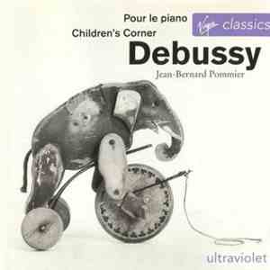 Jean-Bernard Pommier - Debussy - Pour Le Piano, Children's Corner album