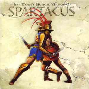 Jeff Wayne - Jeff Wayne's Musical Version Of Spartacus album
