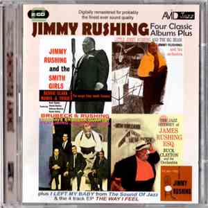 Jimmy Rushing - Four Classic Albums Plus album
