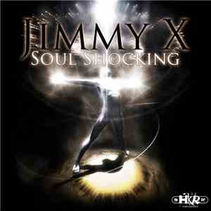 Jimmy X - Soul Shocking album