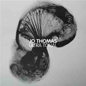 Jo Thomas - Ultra Tonal album