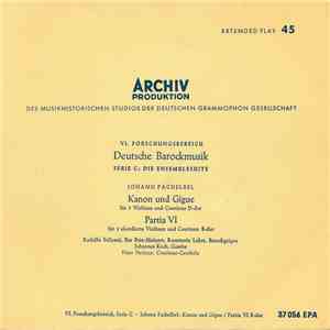 Johann Pachelbel - Kanon Und Gigue Für 3 Violinen Und Continuo D-Dur / Partia VI Für 2 Skordierte Violinen Und Continuo B-Dur album