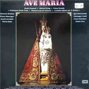 Johann Sebastian Bach, Charles Gounod, César Franck, Edvard Grieg, Francesco Paolo Tosti, Igor Stravinsky, Pietro Mascagni, Tomás Luis De Victoria, Giuseppe Verdi, Johannes Brahms, Franz Schubert, Jacques Arcadelt, Pietro Alessandro Yon, Percy B. Kahn - A album