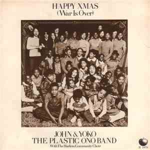 John & Yoko, The Plastic Ono Band - Happy Xmas (War Is Over) album