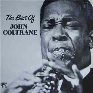 John Coltrane - The Best Of John Coltrane album