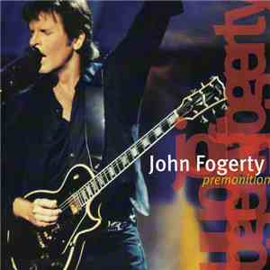 John Fogerty - Premonition album
