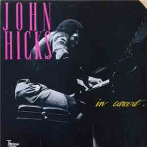 John Hicks - In Concert album